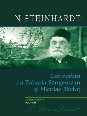 cover image of Convorbiri cu Zaharia Sângeorzan şi Nicolae Băciuţ